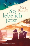 Cover-Bild zum Titel 'So lebe ich jetzt' von 'Meg Rosoff'