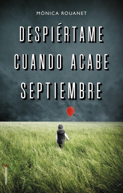 Despiertame Cuando Acabe Septiembre - Monica Rouanet