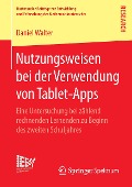 Nutzungsweisen bei der Verwendung von Tablet-Apps - Daniel Walter