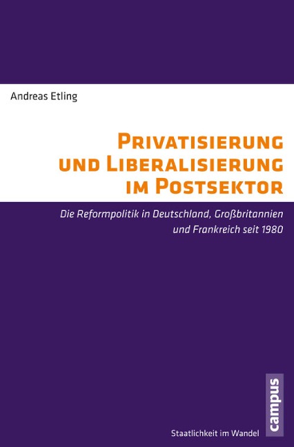 Privatisierung und Liberalisierung im Postsektor - Andreas Etling