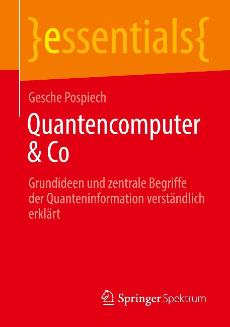 Quantencomputer & Co - Gesche Pospiech