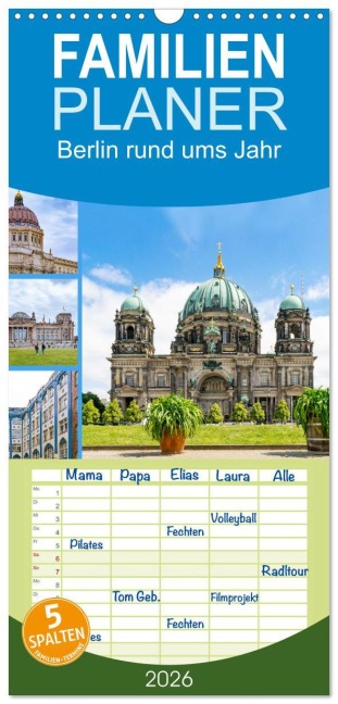Familienplaner 2026 - Berlin rund ums Jahr mit 5 Spalten (Wandkalender, 21 x 45 cm) CALVENDO - Tina Rabus