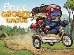 Cover-Bild zum Titel 'Bruce' großer Umzug - Band 3 der Bruce-Reihe' von 'Ryan T. Higgins'