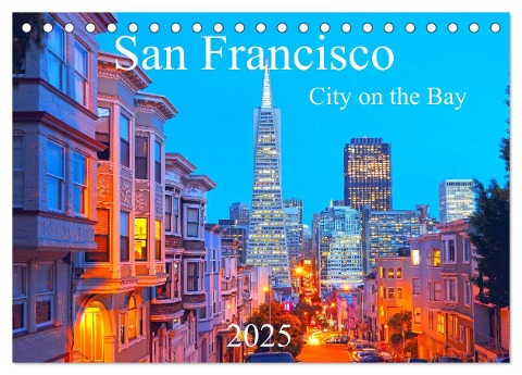 San Francisco - City on the Bay (Tischkalender 2025 DIN A5 quer), CALVENDO Monatskalender - Rainer Grosskopf