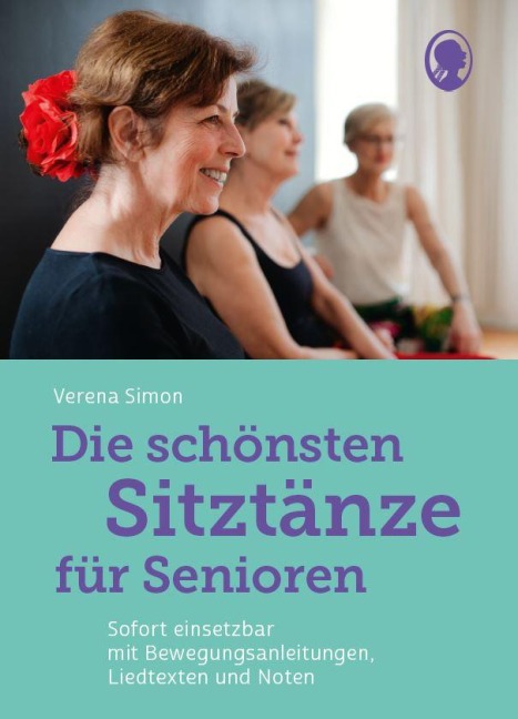 Die schönsten Sitztänze für Senioren - Verena Simon