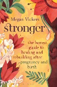 Cover-Bild zum Titel 'Stronger' von 'Megan Vickers'