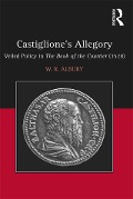 Cover-Bild zum Titel 'Castiglione's Allegory' von 'W. R. Albury'