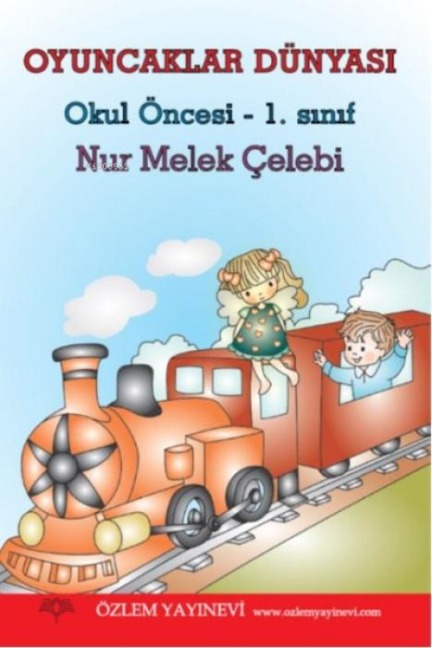 Oyuncaklar Dünyasi - Nur Melek celebi