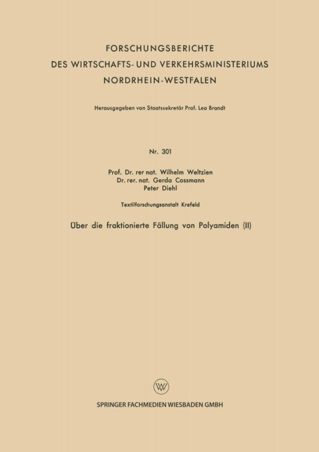 Über die fraktionierte Fällung von Polyamiden (II) - Wilhelm Weltzien, Peter Diehl, Gerda Cossmann