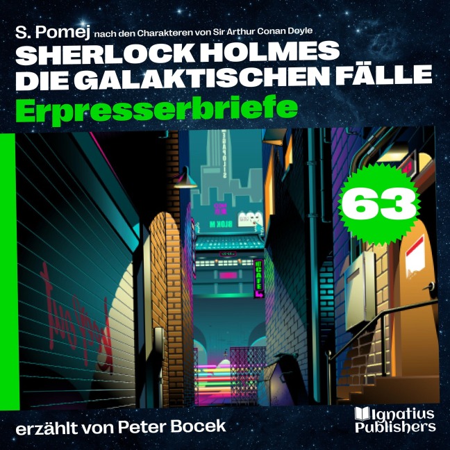 Erpresserbriefe (Sherlock Holmes - Die galaktischen Fälle, Folge 63) - Arthur Conan Doyle, S. Pomej