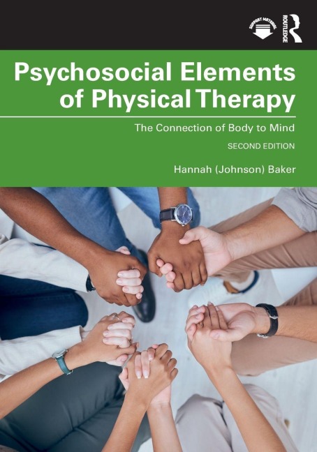 Psychosocial Elements of Physical Therapy - Hannah (Johnson) Baker