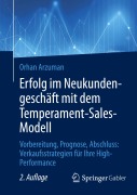 Cover-Bild zum Titel 'Erfolg im Neukundengeschäft mit dem Temperament-Sales-Modell' von 'Orhan Arzuman'