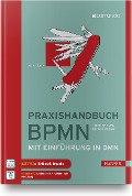 Praxishandbuch BPMN - Bernd Rücker, Jakob Freund
