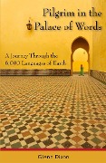 Cover-Bild zum Titel 'Pilgrim in the Palace of Words' von 'Glenn Dixon'
