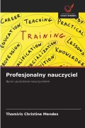 Cover-Bild zum Titel 'Profesjonalny nauczyciel' von 'Thamiris Christine Mendes'