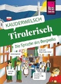 Reise Know-How Sprachführer Tirolerisch - die Sprache des Bergvolks - Daniela Maizner