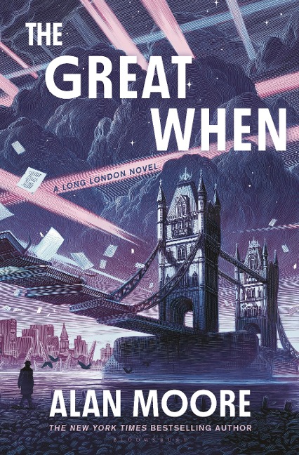 The Great When - Alan Moore
