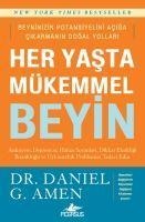 Her Yasta Mükemmel Beyin - Daniel G. Amen