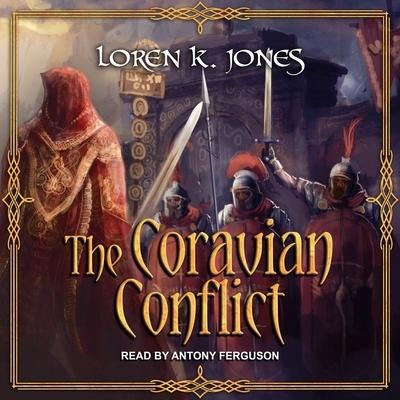 The Coravian Conflict - Loren K. Jones