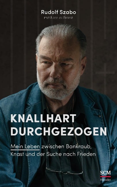 Knallhart durchgezogen - Rudolf Szabo