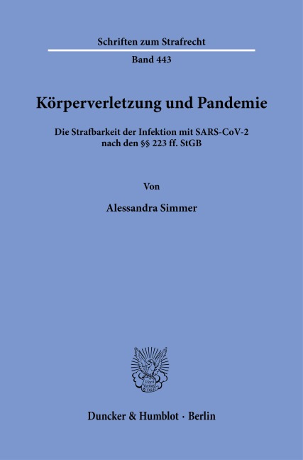 Körperverletzung und Pandemie - Alessandra Simmer