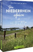 Cover-Bild zum Titel 'Den Niederrhein erfahren' von 'Hans Zaglitsch, Linda O'Bryan'