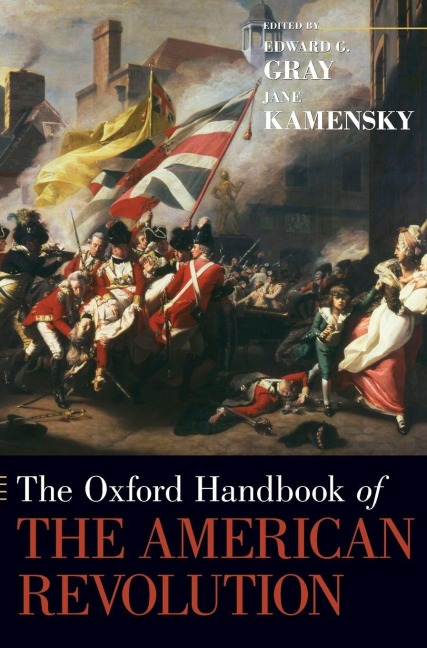 The Oxford Handbook of the American Revolution - 
