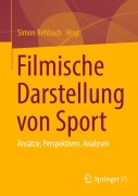 Cover-Bild zum Titel 'Filmische Darstellung von Sport' von ''