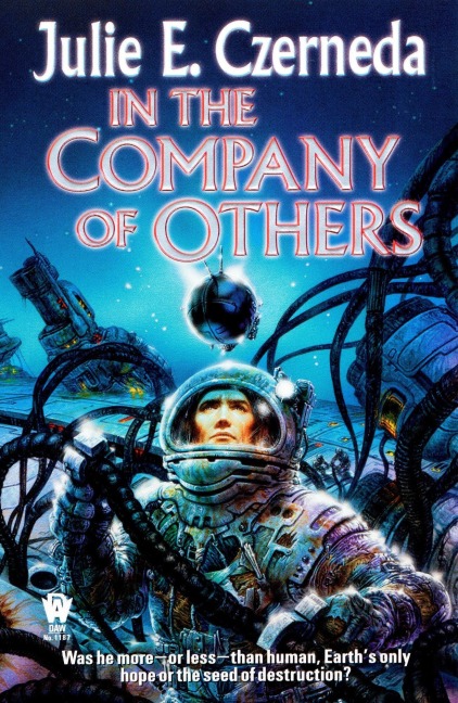 In the Company of Others - Julie E Czerneda