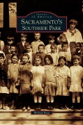 Cover-Bild zum Titel 'Sacramento's Southside Park' von 'William Burg'