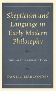 Cover-Bild zum Titel 'Skepticism and Language in Early Modern Philosophy' von 'Danilo Marcondes'