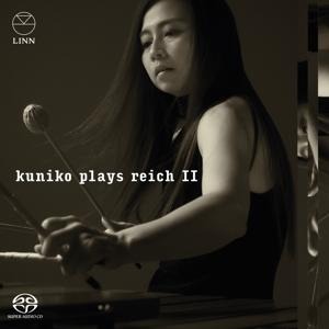 Kuniko Plays Reich II - Kuniko