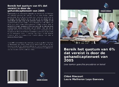 Bereik het quotum van 6% dat vereist is door de gehandicaptenwet van 2005 - Chloé Rincourt, Laura Matheron Laya Guevara