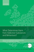 Cover-Bild zum Titel 'What Determines Harm from Addictive Substances and Behaviours?' von ''