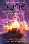 Cover-Bild zum Titel 'DUNE: The Graphic Novel,  Book 3: The Prophet' von 'Brian Herbert, Frank Herbert, Kevin J. Anderson'