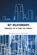 Cover-Bild zum Titel 'Key Relationships' von 'Pianpian Yang, Liping Qian'