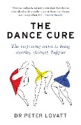 Cover-Bild zum Titel 'The Dance Cure' von 'Peter Lovatt'