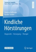 Cover-Bild zum Titel 'Kindliche Hörstörungen' von 'Vanessa Hoffmann, Karolin Schäfer'