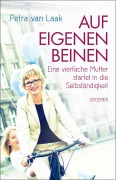 Cover-Bild zum Titel 'Auf eigenen Beinen' von 'Petra van Laak'