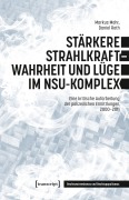 Cover-Bild zum Titel 'Stärkere Strahlkraft - Wahrheit und Lüge im NSU-Komplex' von 'Markus Mohr, Daniel Roth'