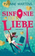 Cover-Bild zum Titel 'Sinfonie der Liebe' von 'Yvonne Martens'
