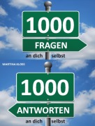 Cover-Bild zum Titel '1000 Fragen an dich selbst' von 'Martina Kloss'