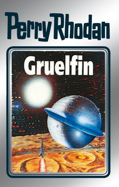 Perry Rhodan 50: Gruelfin (Silberband) - H. G. Ewers, Hans Kneifel, K. H. Scheer
