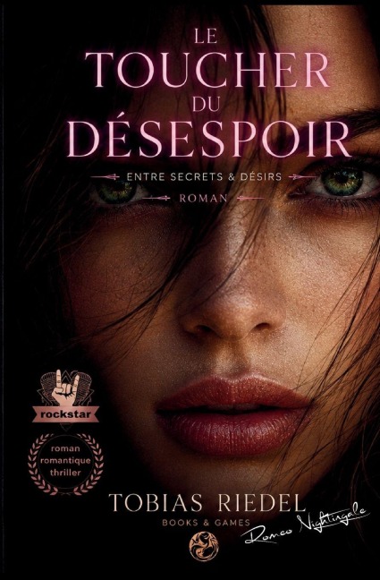 Le toucher du désespoir Entre secrets & désirs noir édition - Tobias Riedel