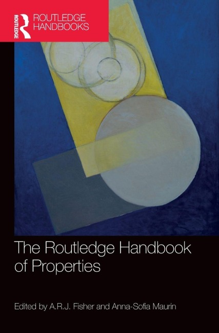The Routledge Handbook of Properties - 