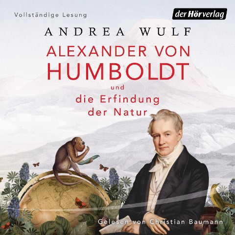 Wulf, A: Alexander von Humboldt und die Erfindung der Natur - 