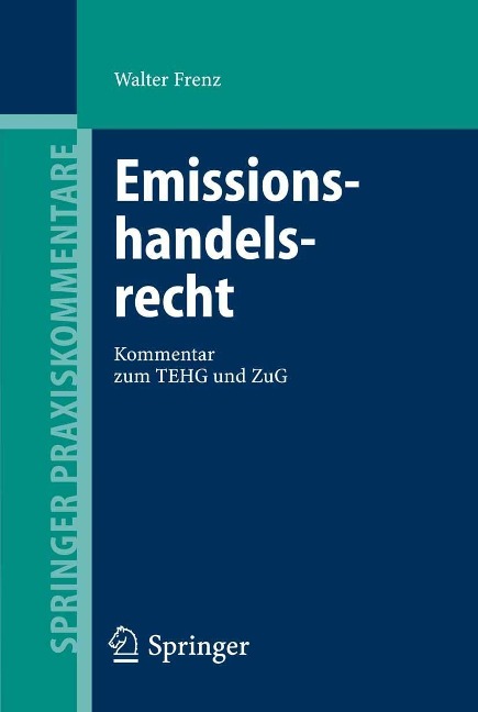 Emissionshandelsrecht - Walter Frenz