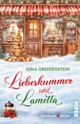 Cover-Bild zum Titel 'Liebeskummer & Lametta' von 'Gina Greifenstein'