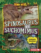 Cover-Bild zum Titel 'Spinosaurus vs. Suchomimus' von 'Tom Jackson'