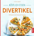 Cover-Bild zum Titel 'Köstlich essen Divertikel' von 'Astrid Laimighofer'